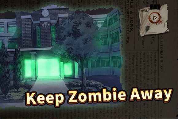 Keep Zombie Away